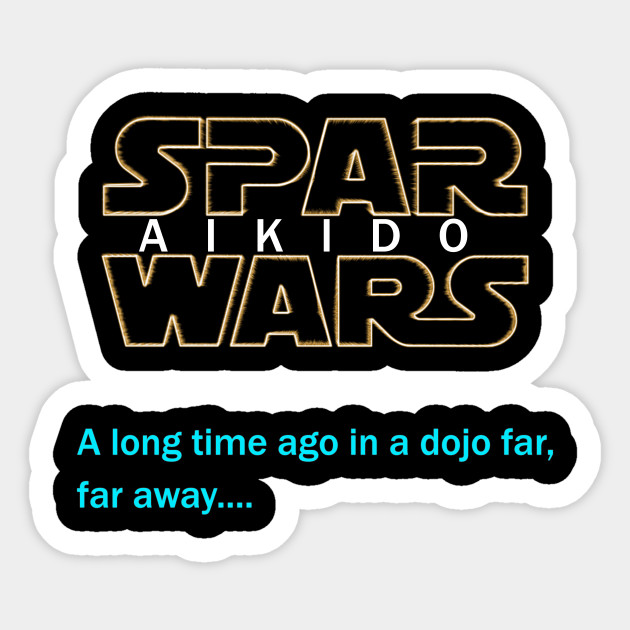 Spar Wars Aikido Dojo Martial Arts Sparring Fighting MMA